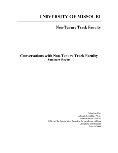 UNIVERSITY OF MISSOURI Non-Tenure Track Faculty Conversations with Non-Tenure Track Faculty Summary Report