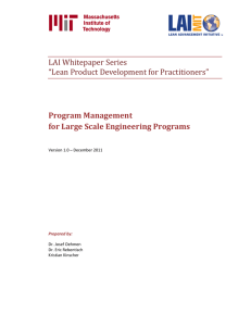 LAI	Whitepaper	Series “Lean	Product	Development	for	Practitioners”  Program	Management
