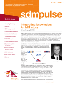 Integrating knowledge: An MIT story in this issue By Luke Cropsey, SDM ’08