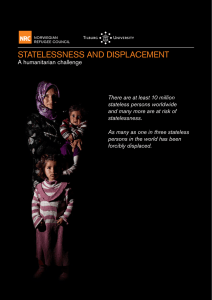StateleSSneSS and diSplacement a humanitarian challenge