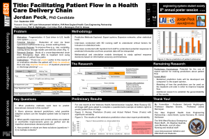 Title: Facilitating Patient Flow in a Health Care Delivery Chain Jordan Peck, 8