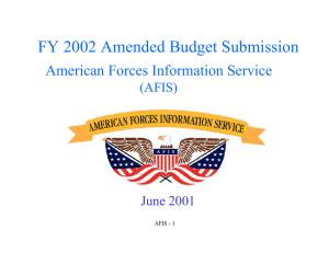 FY 2002 Amended Budget Submission American Forces Information Service (AFIS) June 2001