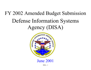 Defense Information Systems Agency (DISA) FY 2002 Amended Budget Submission June 2001