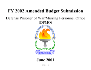 FY 2002 Amended Budget Submission June 2001 Defense Prisoner of War/Missing Personnel Office