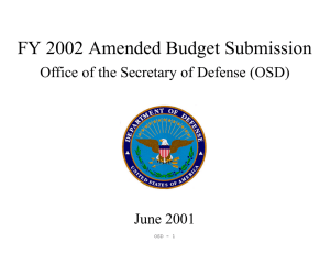 FY 2002 Amended Budget Submission June 2001 OSD - 1