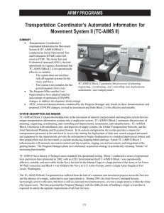 Transportation Coordinator’s Automated Information for Movement System II (TC-AIMS II) ARMY PROGRAMS