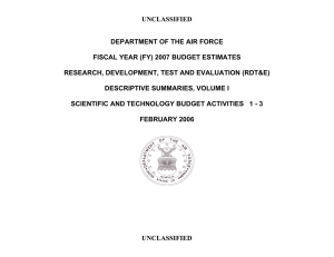 UNCLASSIFIED DEPARTMENT OF THE AIR FORCE  FISCAL YEAR (FY) 2007 BUDGET ESTIMATES