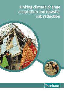 Linking climate change adaptation and disaster risk reduction