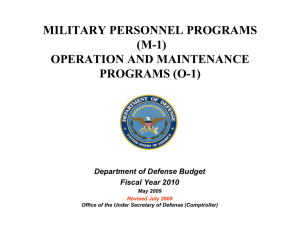 MILITARY PERSONNEL PROGRAMS (M-1) OPERATION AND MAINTENANCE PROGRAMS (O-1)