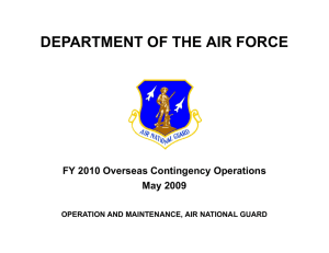 DEPARTMENT OF THE AIR FORCE FY 2010 Overseas Contingency Operations May 2009
