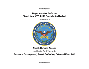 Department of Defense Fiscal Year (FY) 2011 President's Budget Missile Defense Agency