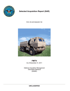 Selected Acquisition Report (SAR) FMTV UNCLASSIFIED As of December 31, 2011
