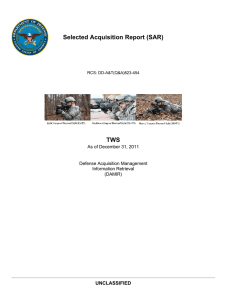 Selected Acquisition Report (SAR) TWS UNCLASSIFIED As of December 31, 2011