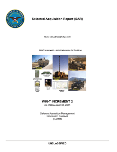 Selected Acquisition Report (SAR) WIN-T INCREMENT 2 UNCLASSIFIED As of December 31, 2011