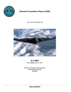 Selected Acquisition Report (SAR) B-2 RMP UNCLASSIFIED As of September 30, 2011
