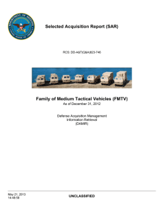 Selected Acquisition Report (SAR) Family of Medium Tactical Vehicles (FMTV) UNCLASSIFIED