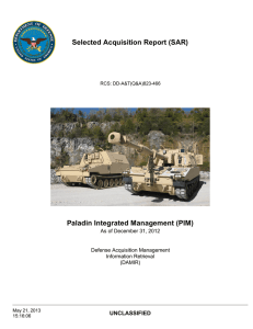 Selected Acquisition Report (SAR) Paladin Integrated Management (PIM) UNCLASSIFIED