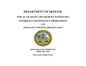 DEPARTMENT OF DEFENSE  OVERSEAS CONTINGENCY OPERATIONS OPERATION ENDURING FREEDOM (OEF)