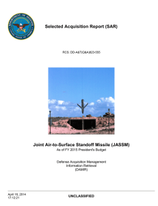 Selected Acquisition Report (SAR) Joint Air-to-Surface Standoff Missile (JASSM) UNCLASSIFIED