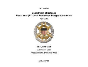 Department of Defense Fiscal Year (FY) 2014 President's Budget Submission Procurement, Defense-Wide
