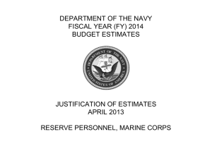 DEPARTMENT OF THE NAVY FISCAL YEAR (FY) 2014 BUDGET ESTIMATES JUSTIFICATION OF ESTIMATES