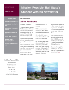 Mission Possible: Ball State’s Student Veteran Newsletter A Few Reminders