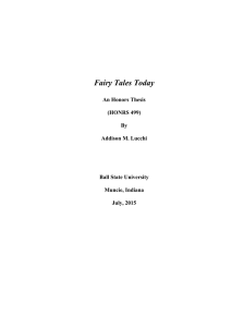 Fairy Tales Today An Honors Thesis (HONRS 499) By
