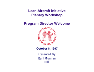 Lean Aircraft Initiative Plenary Workshop Program Director Welcome October 8, 1997