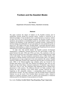 Fordism and the Swedish Model.