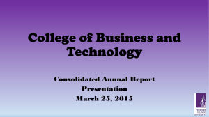 College of Business and Technology Consolidated Annual Report Presentation