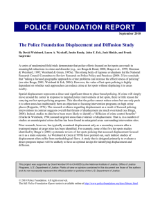 POLICE FOUNDATION REPORT The Police Foundation Displacement and Diffusion Study D