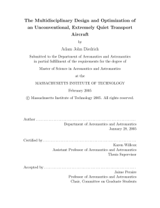 The Multidisciplinary Design and Optimization of an Unconventional, Extremely Quiet Transport Aircraft