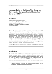 Monetary Policy in the Face of the Eurocrisis Excess Liquidity?