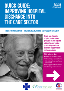 QUICK GUIDE: IMPROVING HOSPITAL DISCHARGE INTO THE CARE SECTOR