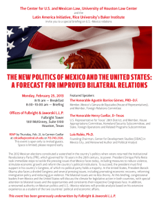 The Center for U.S. and Mexican Law, University of Houston... Latin America Initiative, Rice University’s Baker Institute