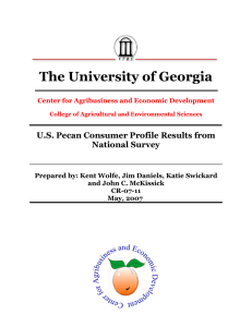 The University of Georgia U.S. Pecan Consumer Profile Results from National Survey