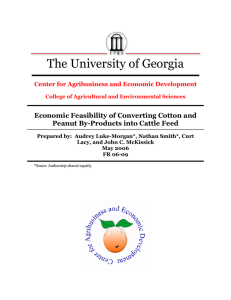The University of Georgia Economic Feasibility of Converting Cotton and