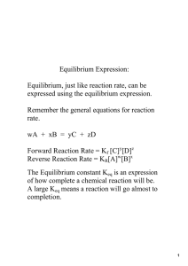 Equilibrium Expression: Equilibrium, just like reaction rate, can be  expressed using the equilibrium expression.