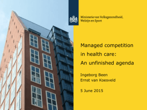 Managed competition in health care: An unfinished agenda