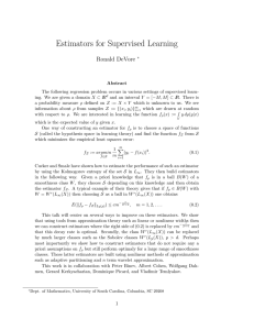 Estimators for Supervised Learning Ronald DeVore