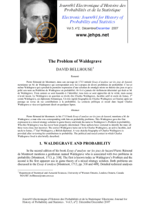 The Problem of Waldegrave DAVID BELLHOUSE 1