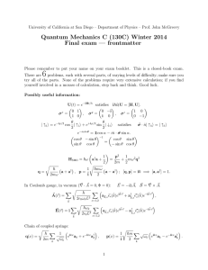 Quantum Mechanics C (130C) Winter 2014 Final exam — frontmatter