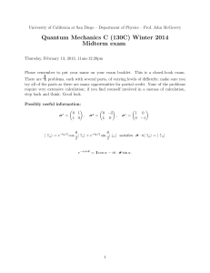 Quantum Mechanics C (130C) Winter 2014 Midterm exam