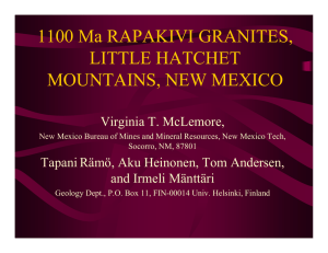1100 Ma RAPAKIVI GRANITES, LITTLE HATCHET MOUNTAINS, NEW MEXICO Virginia T. McLemore,