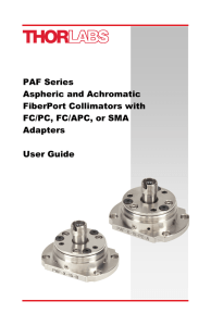 PAF Series Aspheric and Achromatic FiberPort Collimators with