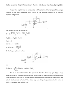 Notes on an Op Amp Differentiator; Physics 120: David Kleinfeld,...