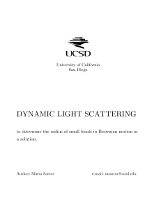 DYNAMIC LIGHT SCATTERING a solution.
