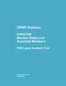 CRIME Statistics CARICOM Member States and Associate Members: