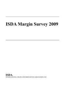 ISDA Margin Survey 2009 ISDA  INTERNATIONAL SWAPS AND DERIVATIVES ASSOCIATION, INC.