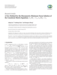 Research Article the Consistent Matrix Equations ,